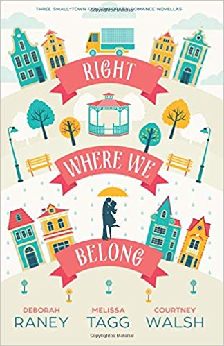 Cute illustrated cover of Right Where We Belong by Deb Raney, Courtney Walsh, and Melissa Tagg, which includes a silhouette couple under an umbrella surrounded by cute Victorian houses, trees, a gazebo, and park benches