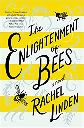 Cover of The Enlightenment of Bees by Rachel Linden, a light blue and yellow striped background with illustrations of bees, flourishes, and handlettered font