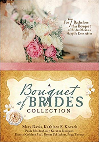 A Bouquet of Brides Collection by Barbour Publishing