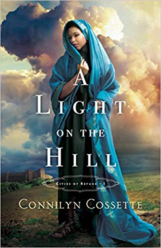 A Light on a Hill by Connilyn Cossette