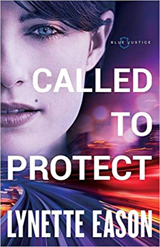 Called to Protect by Lynette Eason