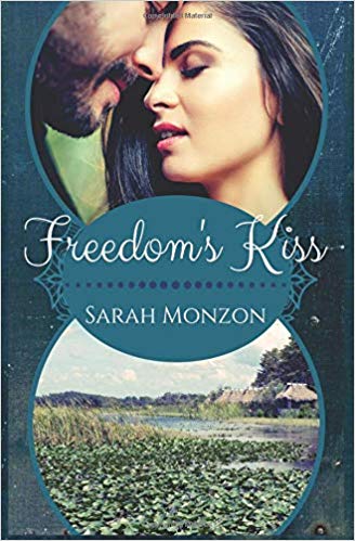 Freedom’s Kiss by Sarah Monzon
