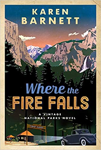 book dover for Where the Fire Falls by Karen Barnett - mountains in front of a thick forest of evergreens