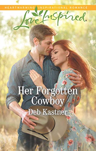 Love Inspired September 2019 - Her Forgotten Cowboy by Deb Kastner
