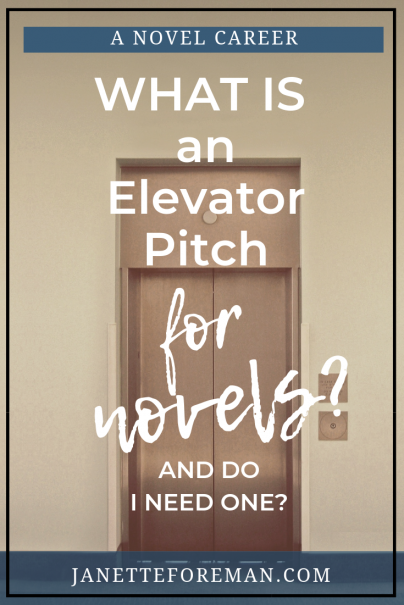 An elevator with shut doors. What is an Elevator Pitch for Your Novel and do you need one? Find out from Janette Foreman at A Novel Career and janetteforeman.com.